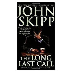 The Long Last Call by John Skipp (2007-09-01) (Mass Market Paperback)